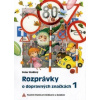 Rozprávky o dopravných značkách 1 - Peter Stoličný