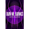 Use Of Weapons - Iain M. Banks