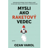 Mysli ako raketový vedec