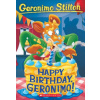 Happy Birthday, Geronimo! (Geronimo Stilton #74): Volume 74