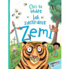 Chci to vědět - Jak zachránit Zemi - Camilla de la Bedoyere