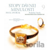 Stopy dávnej minulosti 9 - Posledný Turek - Pavel Dvořák