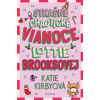Strašne chaotické Vianoce Lottie Brooksovej - Katie Kirby