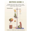 Detox guru - Zuzana Kuric