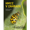 Hmyz v záhrade - Dominic Couzens
