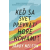 Keď sa svet prevráti hore nohami - Nelson Jandy