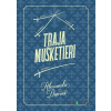 Traja mušketieri - Alexandre Dumas - online doručenie