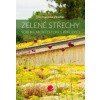 Zelené střechy - Jitka Dostálová