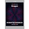 Kvantechismus aneb Klec na lidi - Andrzej Dragan