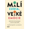 Malí ľudia, veľké emócie - Lauren Elizabeth Stauble Alyssa Blask Campbell,
