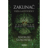 Zaklínač VI.: Veža lastovičky - Andrzej Sapkowski - online doručenie