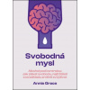 Svobodná mysl - Alkohol pod kontrolou (Annie Grace)()