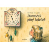 Domeček plný koleček - Radek Malý