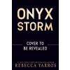 Onyx Storm (Deluxe Limited Edition) - Rebecca Yarros