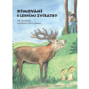 Rýmování s lesními zvířátky - Šandera Jiří