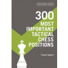 300 Most Important Tactical Chess Positions