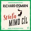 Osman Richard - Střela mimo cíl / Vlasák J.,Švormová L. / MP3 [CD]