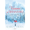Vianoce u Tiffanyho - Karen Swan