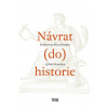 Návrat do historie (Petr Husák)