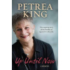 Up Until Now - A memoir
