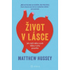 Život v lásce - Matthew Hussey