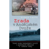 Zrada v Andělském Dvoře - Richard Sobotka
