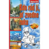 Kdo rád jí,ať zvedne ruku - Václav Vlk