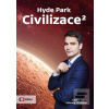 Hyde Park Civilizace 2 (Gabriela Cihlářová; Daniel Stach)