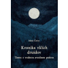 Kronika vlčích druidov 3 diel. Tanec s vodnou zvodnou paňou