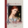 Markízino tajomstvo - Martina Monošová
