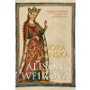 Eleonora Akvitánská - Weirová Alison
