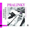 Pralinky (audiokniha) - Nesvadbová Barbara