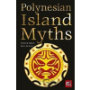 Polynesian Island Myths - K. J. Jackson