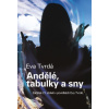 Andělé, tabulky a sny (Eva Tvrdá)