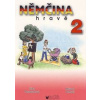 Němčina hravě 2 - Panská M., Pastuszková J.