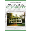 Moje cesta za Scarlett - Klára A. Samková