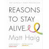 Reasons to Stay Alive - Matt Haig