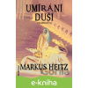 E-kniha Umírání duší - Markus Heitz