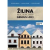 Žilina - Genius Loci - Groma Patrik a kolektív