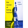 The Sound of Being Human - Jude Rogers