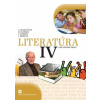 Literatúra IV. - Alena Polakovičová, Milada Caltíková, Ľubica Štarková, Adelaida Mezeiová