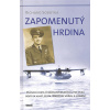 Zapomenutý hrdina - Richard Sobotka