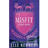 Misfit (Elle Kennedyová)