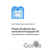 Zbierka divadelných hier mariánskych kongregácií III - Ladislav Csontos, Jozef Kyselica