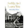 Softly, As I Leave You