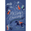 My Lady's Choosing
