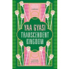 Transcendent Kingdom - Yaa Gyasi