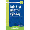 E-kniha Jak číst účetní výkazy - Karel Šteker, Milana Otrusinová