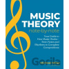 Music Theory Note by Note - Michael Miller