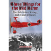 Three Wings for the Red Baron